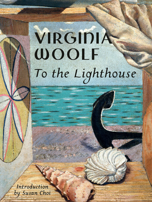 Title details for To the Lighthouse by Virginia Woolf - Wait list